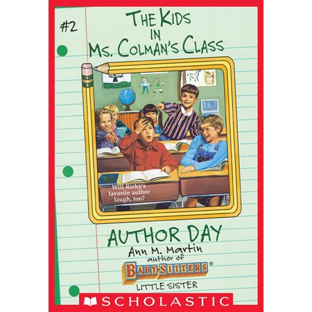 Author Day (The Kids in Ms. Colman's Class #2)