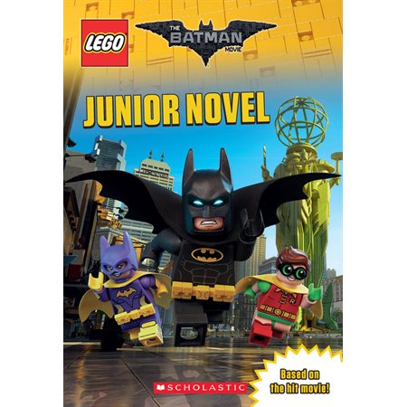 Junior Novel (The LEGO Batman Movie)
