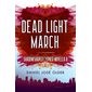 Dead Light March (The Shadowshaper Cypher, Novella 2)