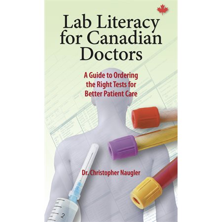Lab Literacy for Canadian Doctors