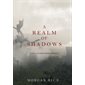 A Realm of Shadows (Kings and Sorcerers--Book 5)