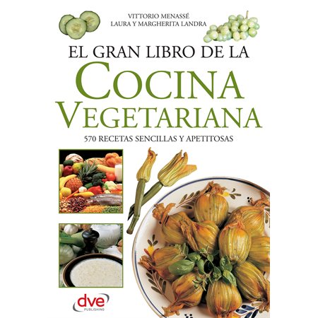 El gran libro de la cocina vegetariana