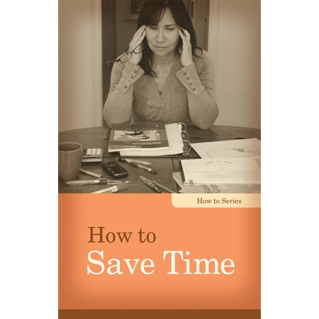 How to Save Time