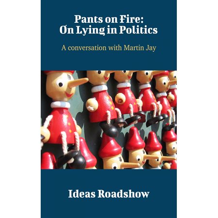 Pants on Fire: On Lying in Politics
