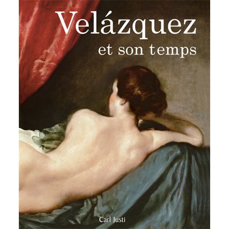 Velázquez et son temps