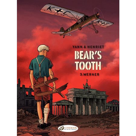 Bear's Tooth - Volume 3 - Werner