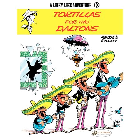 Lucky Luke - Volume 10 - Tortillas for the Daltons