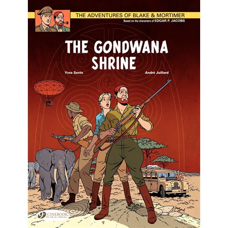 Blake & Mortimer - Volume 11 - The Gondwana Shrine