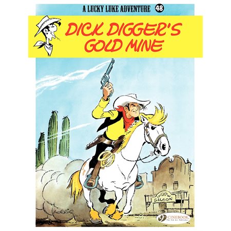 Lucky Luke - Volume 48 - Dick Digger's gold mine