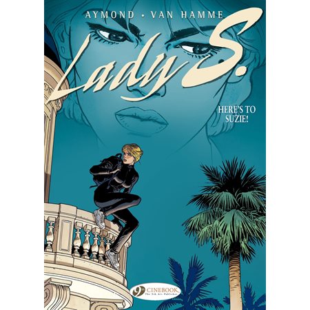 Lady S.  - Volume 1 - Here's to Suzie