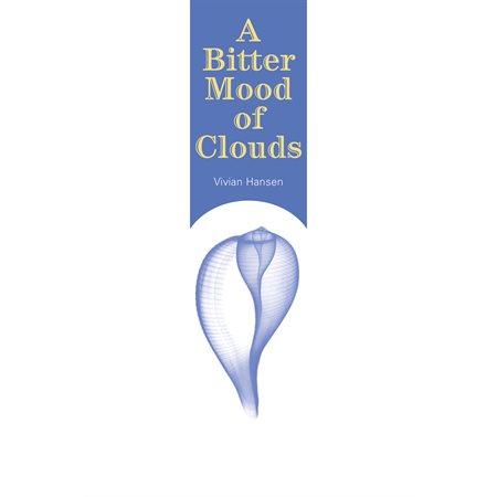 A Bitter Mood of Clouds