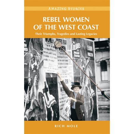 Rebel Women of the West Coast