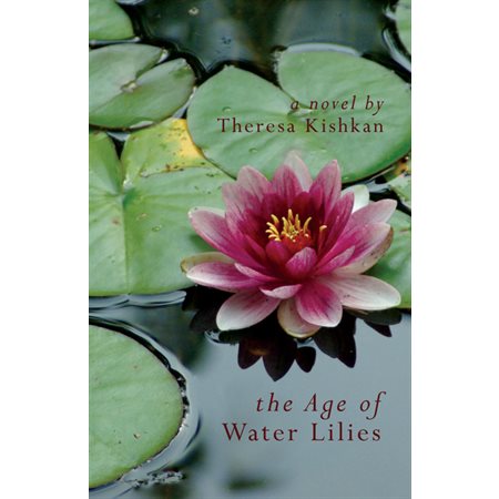 The Age of Water Lilies