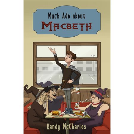 Much Ado about Macbeth