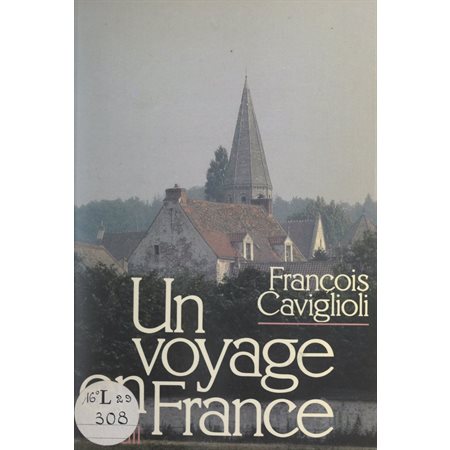 Un voyage en France