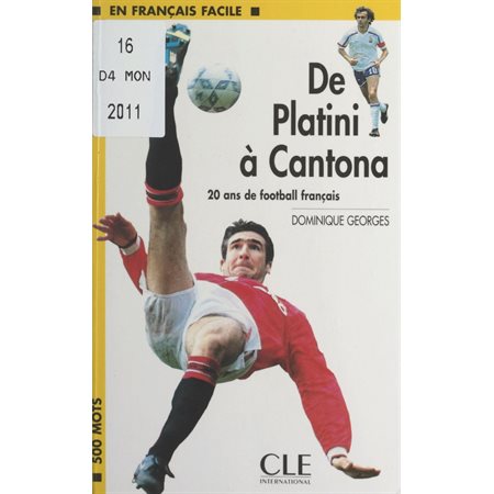 De Platini à Cantona, 20 ans de football français