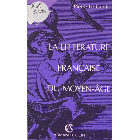 La littérature française du Moyen-Âge