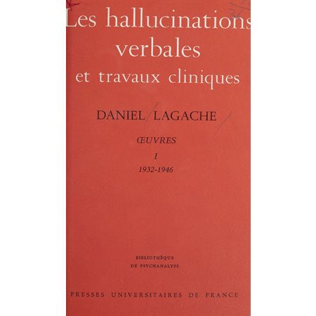 Œuvres (1932-1946) - Daniel Lagache (1)