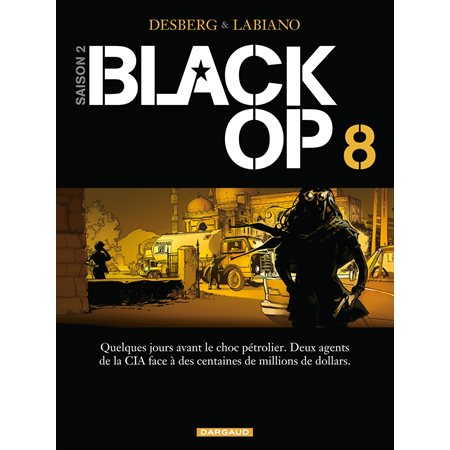Black OP - Saison 2 - Tome 8