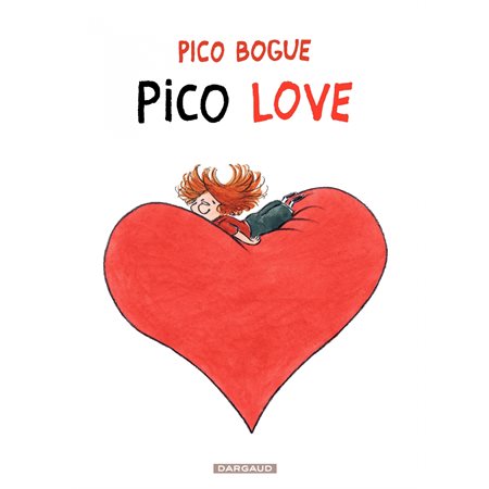 Pico Bogue - Tome 4 - Pico Love (4)