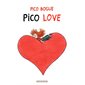 Pico Bogue - Tome 4 - Pico Love (4)