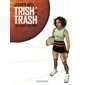 Trish Trash, rollergirl sur Mars - Tome 1