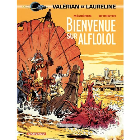 Valérian - Tome 4 - Bienvenue sur Alflolol