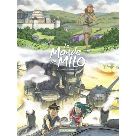 Le Monde de Milo  - tome 9 - L'Esprit et la Forge