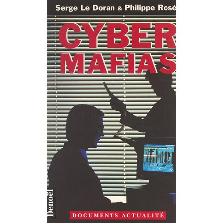 Cyber mafias