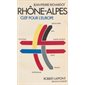 Rhône-Alpes : clef pour l'Europe