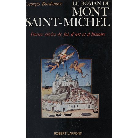 Le roman du Mont-Saint-Michel
