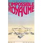 L'impossible royaume