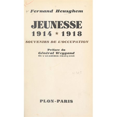 Jeunesse, 1914-1918