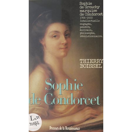Sophie de Condorcet, femme des Lumières (1764-1822)