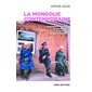 La Mongolie contemporaine. Chronique politique, économique et stratégique d'un pays nomade