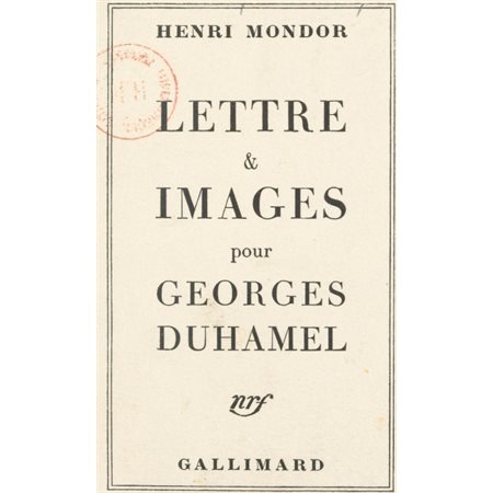 Lettre et images pour Georges Duhamel