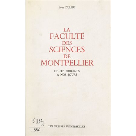 La Faculté des sciences de Montpellier