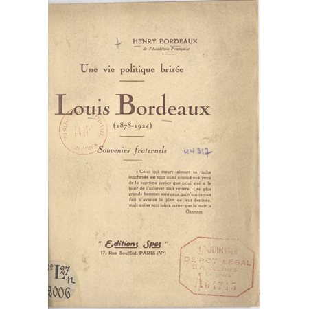 Une vie politique brisée, Louis Bordeaux (1878-1924)