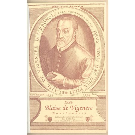Blaise de Vigenère, Bourbonnais