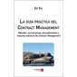 La guía práctica del Contract Management