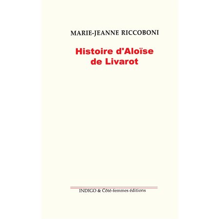Histoire d'Aloïse Livarot (1780)