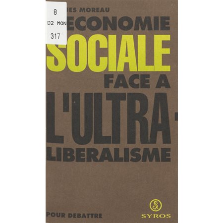 L'économie sociale face à l'ultra-libéralisme