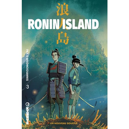Ronin Island - Tome 3 - Un nouveau souffle