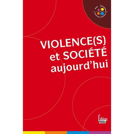 Violence(s) et société