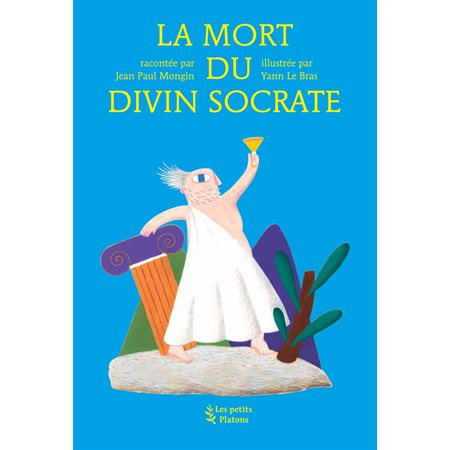La Mort du divin Socrate