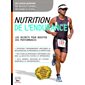 Nutrition de l'endurance: Les secrets pour booster vos performances