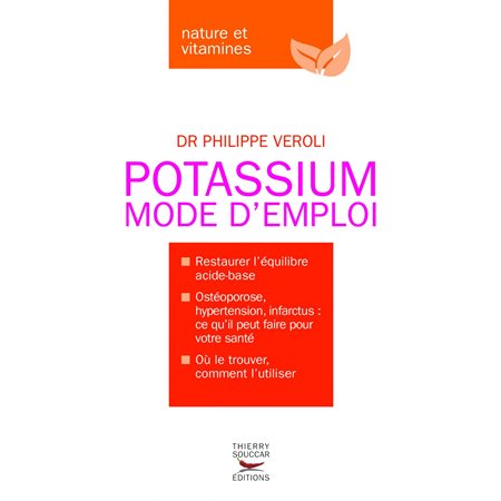 Le Potassium Mode d'emploi