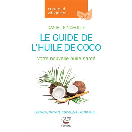 Le Guide de l'huile de coco