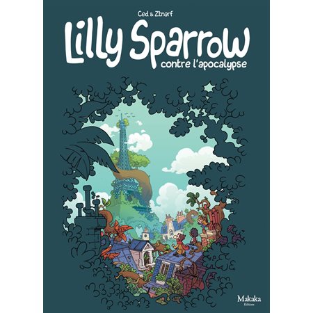 Lilly Sparrow contre l'apocalypse - Tome 1