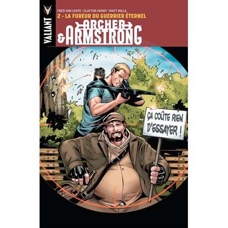 Archer and Armstrong - Tome 2 - La Fureur du Guerrier Eternel